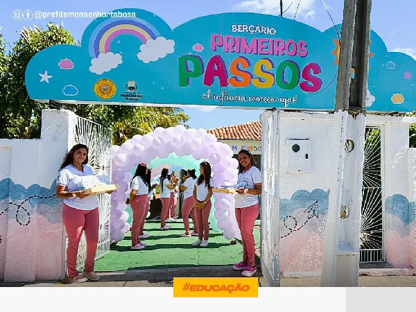  Inauguração do Berçário Primeiros Passos em Monsenhor Tabosa